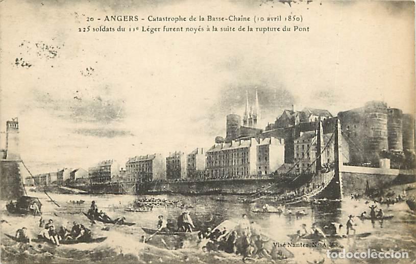 Postkarten: France - 49 - Angers - Catastrophe de la Basse-Cha&icirc;ne - 225 soldats du 11e L&eacute;ger furent noy&eacute;s &agrave; la s