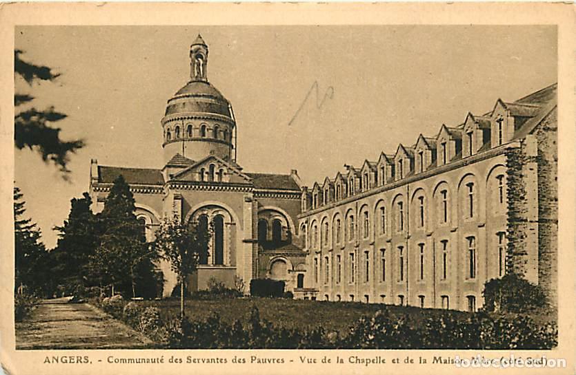 Postkarten: France - 49 - Angers - Communaut&eacute; des Servantes des Pauvres - Vue de la Chapelle et de la Maison M&egrave;r