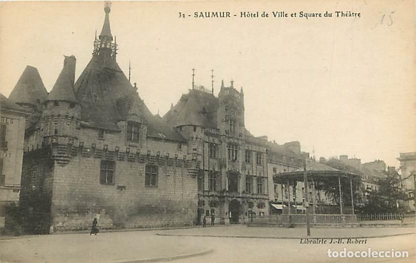 Postkarten: France - 49 - Saumur - H&ocirc;tel de Ville et Square du Th&eacute;&acirc;tre - CPA - Voir Scans Recto-Verso