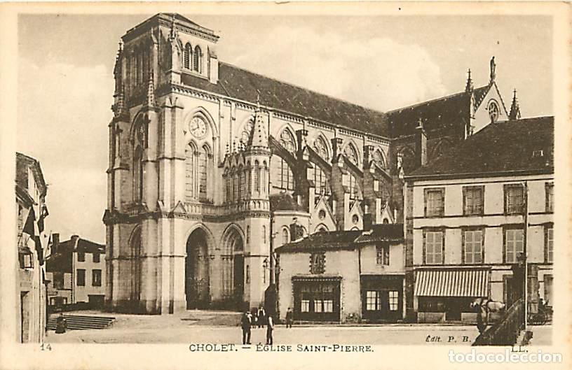 Postkarten: France - 49 - Cholet - Eglise Saint-Pierre - Anim&eacute;e - CPA - Voir Scans Recto-Verso