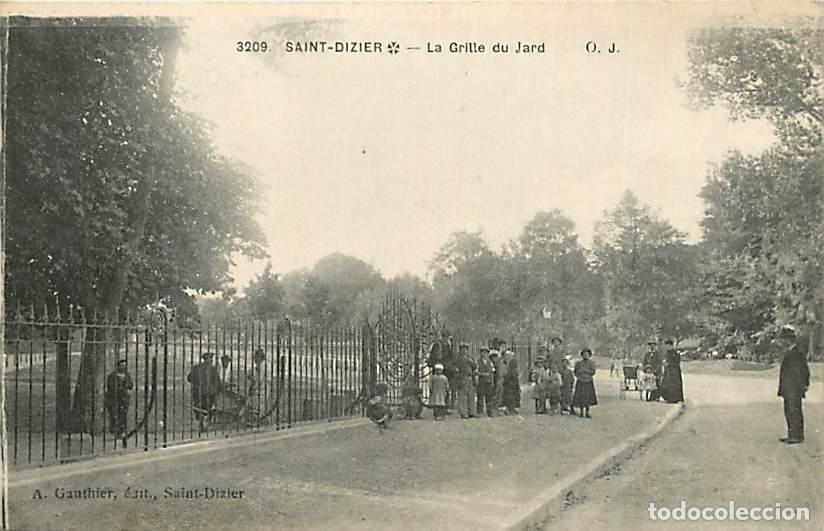 Postkarten: France - 52 - Saint Dizier - La Grille du Jard - Anim&eacute;e - CPA - Voir Scans Recto-Verso