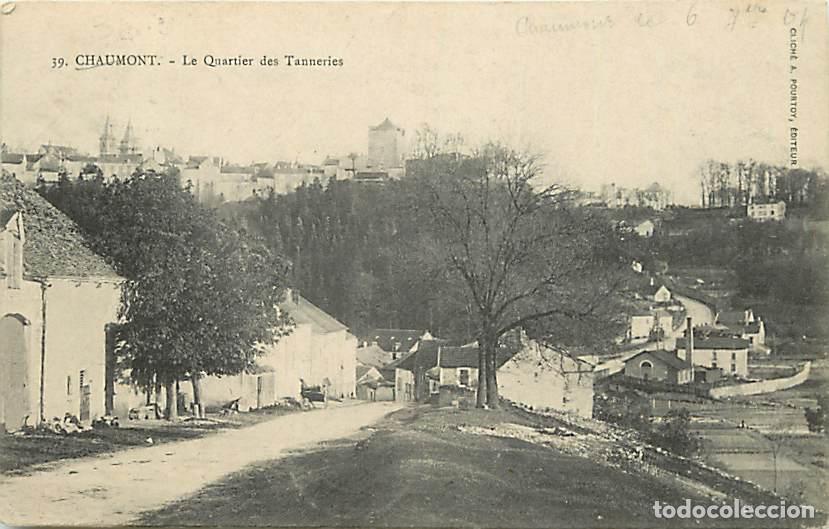 Postales: France - 52 - Chaumont - Le Quartier des Tanneries - Oblit&eacute;ration ronde de 1904 - CPA - Voir Scans R