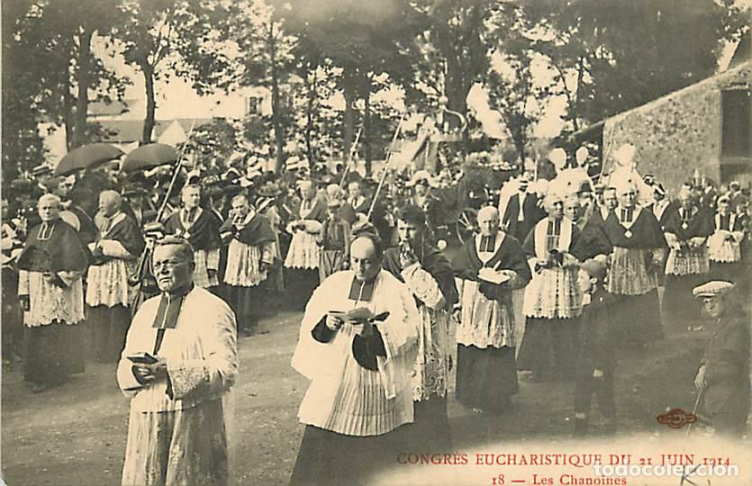 Cartes Postales: France - 54 - Nancy - Coin Eucharistique du 21 juin 1914 - Les Chanoines - Anim&eacute;e - CPA - Voir Scans