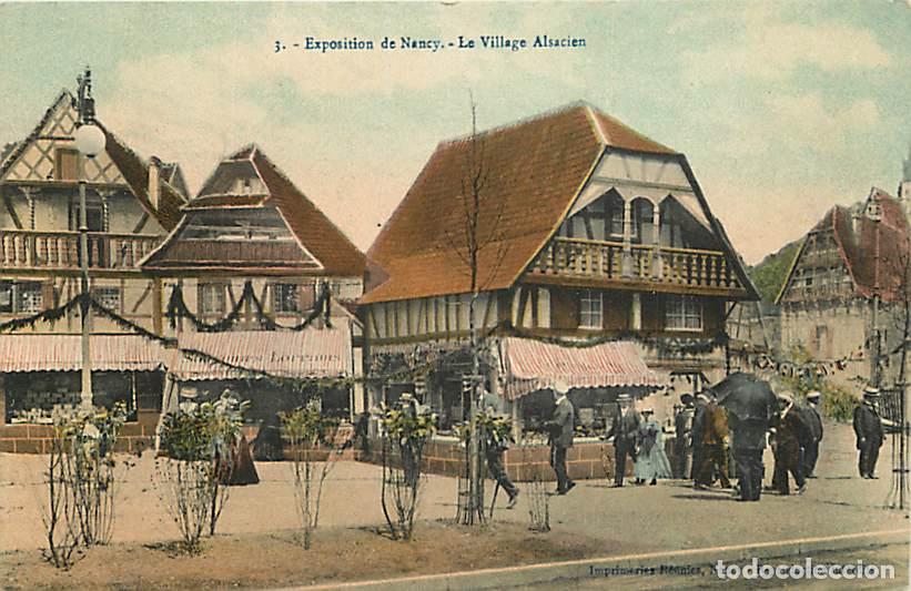 Postais: France - 54 - Nancy - Exposition de Nancy - Le Village Alsacien - Anim&eacute;e - Coloris&eacute;e - CPA - Voir Sc