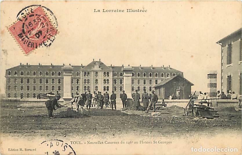 Postais: France - 54 - Toul - Nouvelles Casernes du 146e au Plateau Saint Georges - Anim&eacute;e - Oblit&eacute;ration ron