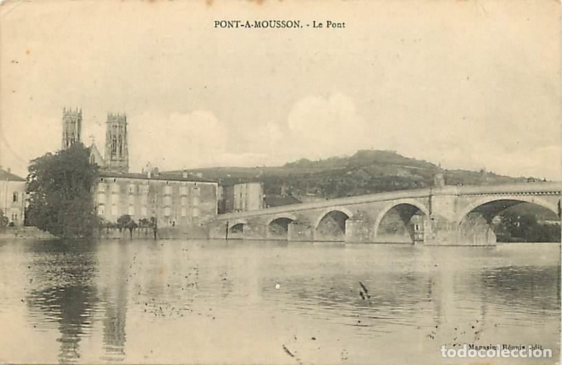 Postais: France - 54 - Pont &agrave; Mousson - Le Pont - Correspondance - Oblit&eacute;ration ronde de 1914 - CPA - Voir Sc