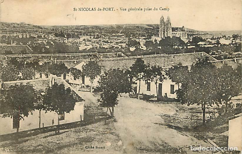 Postais: France - 54 - Saint Nicolas de Port - Vue G&eacute;n&eacute;rale prise du camp - Etat trou visible - CPA - Voir Sc