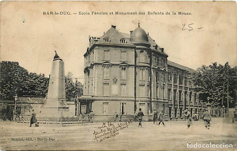 Postais: France - 55 - Bar le Duc - Ecole F&eacute;nelon et Monument des Enfants de la Meuse - Anim&eacute;e - Correspondan
