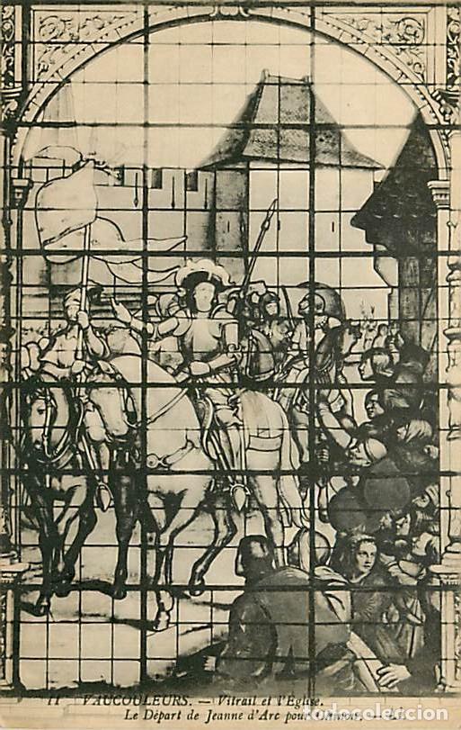 Postais: France - 55 - Vaucouleurs - Vitrail et Eglise - Le d&eacute;part de Jeanne d'Arc pour Chinon - Art Religieu