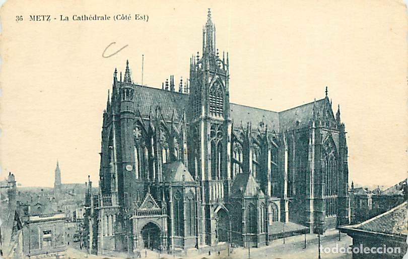 Cartes Postales: France - 57 - Metz - La Cath&eacute;drale - CPA - Voir Scans Recto-Verso
