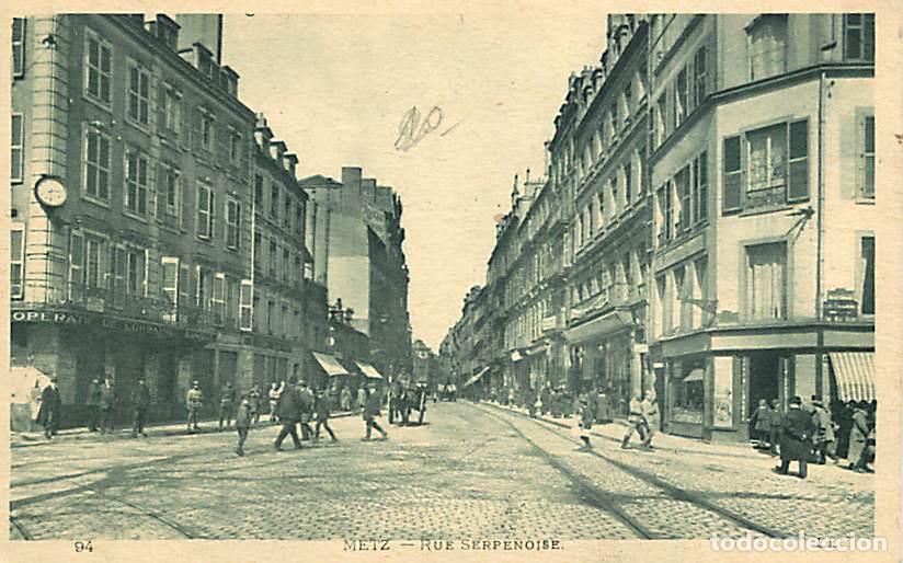 Cartes Postales: France - 57 - Metz - Rue Serpenoise - Anim&eacute;e - CPA - Voir Scans Recto-Verso