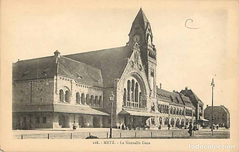 Cartes Postales: France - 57 - Metz - La Nouvelle Gare - Anim&eacute;e - CPA - Voir Scans Recto-Verso