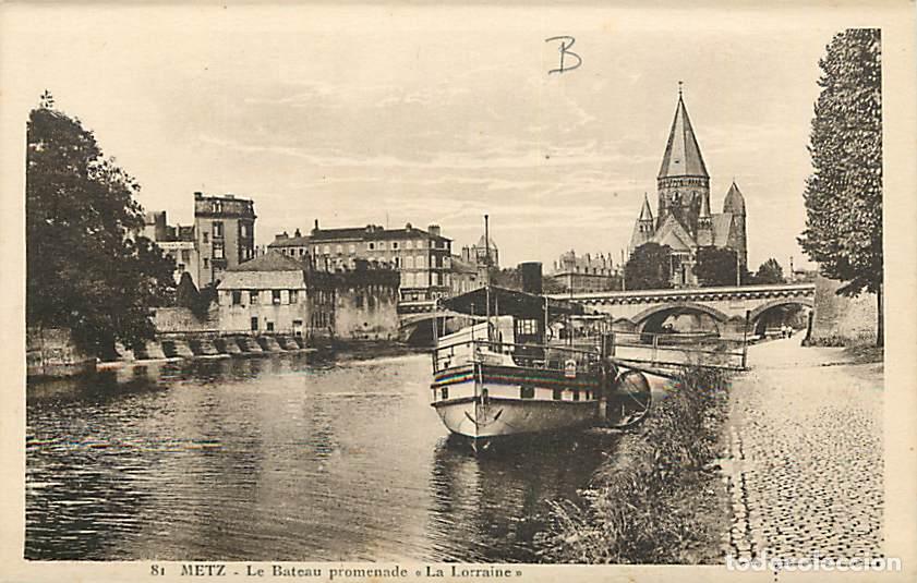 Cartoline: France - 57 - Metz - Le Bateau promenade La Lorraine - CPA - Voir Scans Recto-Verso