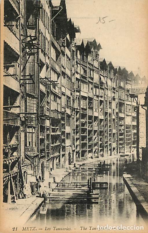 Postkarten: France - 57 - Metz - Les Tanneries - CPA - Voir Scans Recto-Verso