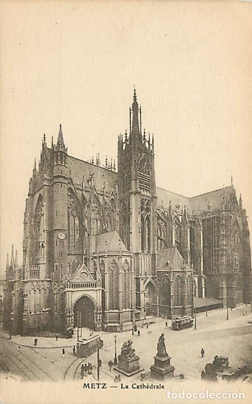 Postkarten: France - 57 - Metz - La Cath&eacute;drale - Tramway - CPA - Voir Scans Recto-Verso