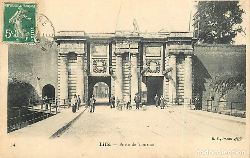Postkarten: France - 59 - Lille - Porte de Tournai - Anim&eacute;e - CPA - Voir Scans Recto-Verso