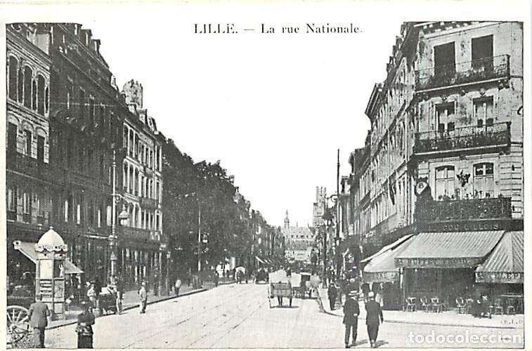 Postkarten: France - 59 - Lille - La rue Nationale - Anim&eacute;e - Etat papier tr&egrave;s fin, reproduction ? Dimension 12,