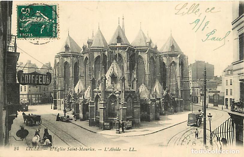 Postkarten: France - 59 - Lille - Eglise Saint Maurice - L'Abside - Anim&eacute;e - Oblit&eacute;ration ronde de 1910 - CPA -