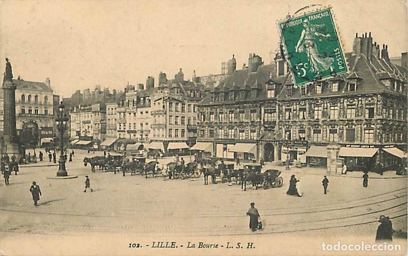Postkarten: France - 59 - Lille - La Bourse - Anim&eacute;e - Oblit&eacute;ration ronde de 1913 - CPA - Voir Scans Recto-Verso