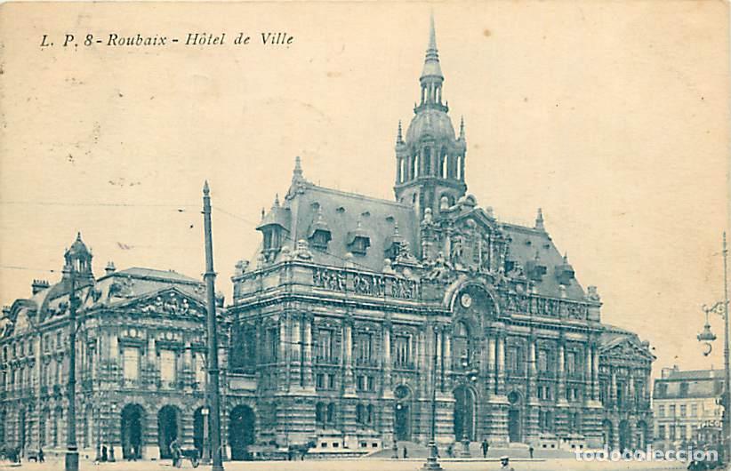 Cartes Postales: France - 59 - Roubaix - Hotel de Ville - Correspondance - Oblit&eacute;ration ronde de 1926 - CPA - Voir Sc