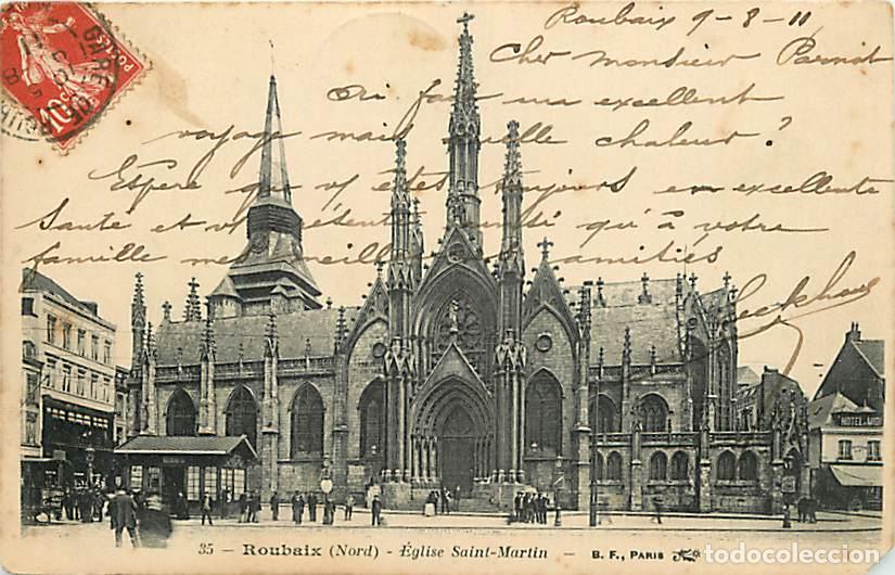 Cartes Postales: France - 59 - Roubaix - Eglise Saint Martin - Anim&eacute;e - Oblit&eacute;ration ronde de 1911 - Etat &eacute;corn&eacute;e - C