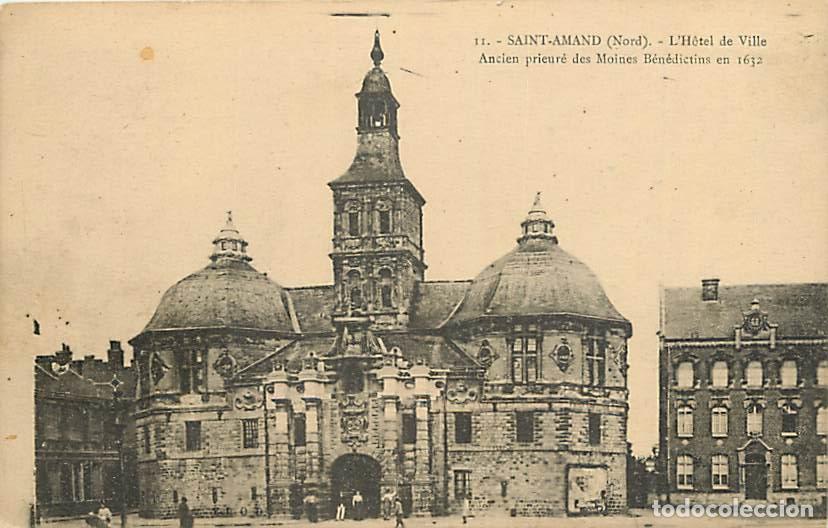 Cartes Postales: France - 59 - Saint Amand les Eaux - L'Hotel de Ville - Ancien prieur&eacute; des Moines B&eacute;n&eacute;dictins en 163