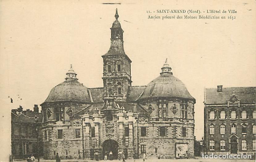 Postkarten: France - 59 - Saint Amand les Eaux - L'Hotel de Ville - Ancien prieur&eacute; des Moines B&eacute;n&eacute;dictins en 163