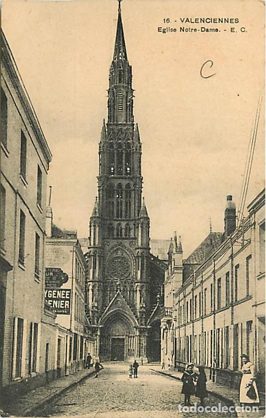 Postkarten: France - 59 - Valenciennes - Eglise Notre-Dame - Anim&eacute;e - CPA - Voir Scans Recto-Verso