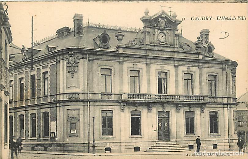 Postkarten: France - 59 - Caudry - L'Hotel de Ville - Anim&eacute;e - CPA - Voir Scans Recto-Verso