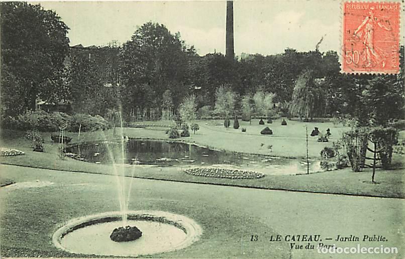 Postkarten: France - 59 - Le Cateau - Jardin Public - Vue du Parc - Oblit&eacute;ration ronde de 1932 - CPA - Voir Scan