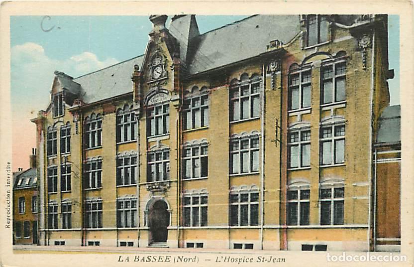 Postales: France - 59 - La Bass&eacute;e - L'Hospice Saint Jean - Coloris&eacute;e - CPA - Voir Scans Recto-Verso