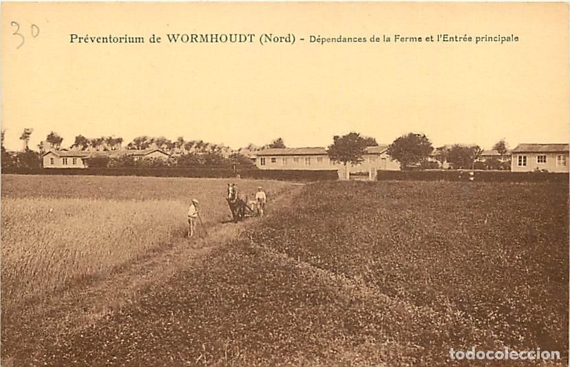 Postales: France - 59 - Wormhoudt - Pr&eacute;ventorium - D&eacute;pendances de la Ferme et l'Entr&eacute;e principale - Anim&eacute;e - C