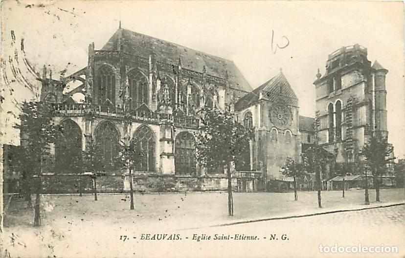 Postkarten: France - 60 - Beauvais - Eglise Saint-Etienne - Oblit&eacute;ration ronde de 1923 - CPA - Voir Scans Recto-