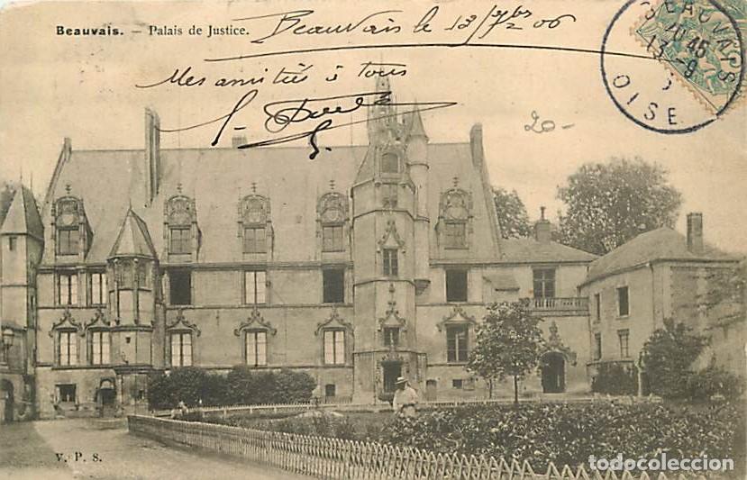 Postkarten: France - 60 - Beauvais - Palais de Justice - Pr&eacute;curseur - CPA - Voir Scans Recto-Verso