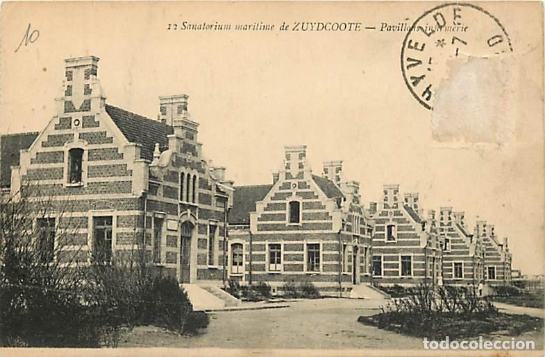 Postkarten: France - 59 - Zuydcoote - Sanatorium maritime - Pavillons infirmerie - CPA - Voir Scans Recto-Verso