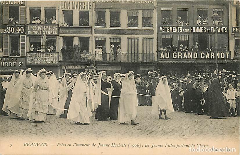 Postkarten: France - 60 - Beauvais - F&ecirc;tes en l'honneur de Jeanne Hachette (1906) : les Jeunes Filles portant la