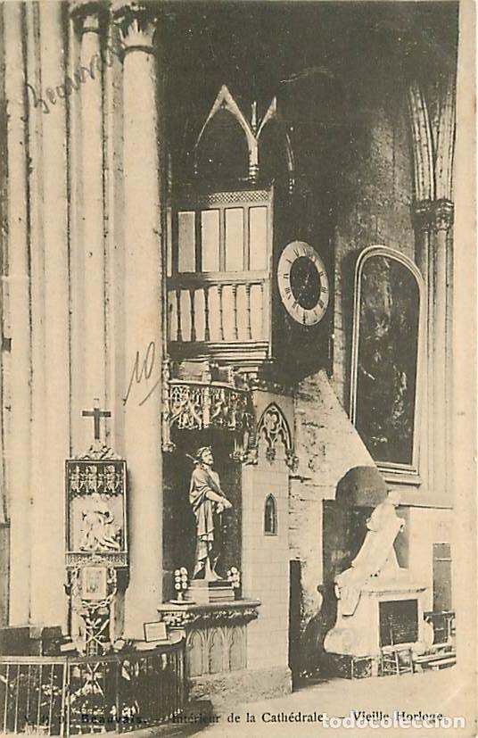 Postkarten: France - 60 - Beauvais - Int&eacute;rieur de la Cath&eacute;drale - Vieille Horloge - Pr&eacute;curseur - CPA - Voir Scan