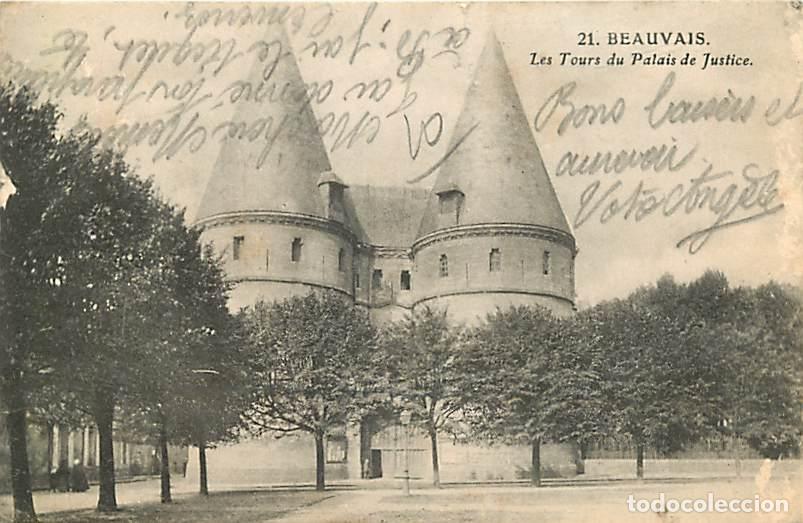 Postkarten: France - 60 - Beauvais - Les Tours du Palais de Justice - Correspondance - CPA - Voir Scans Recto-Ve