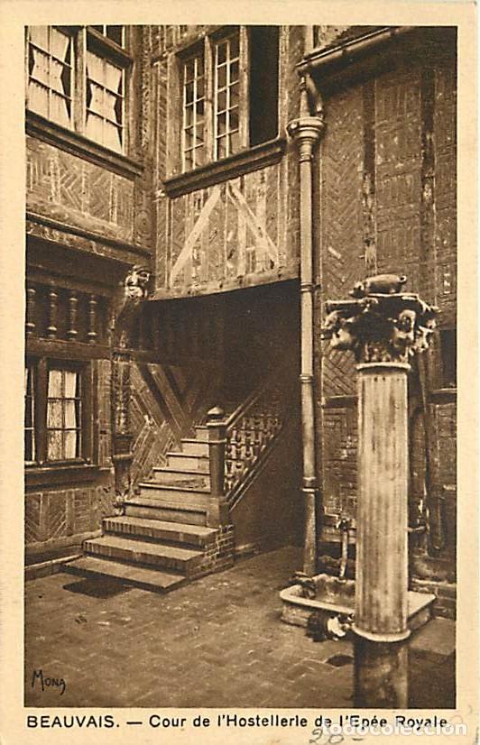 Cartes Postales: France - 60 - Beauvais - Cour de l'Hostellerie de l'Ep&eacute;e Royale - Publicit&eacute; Margarine Axa au dos - C
