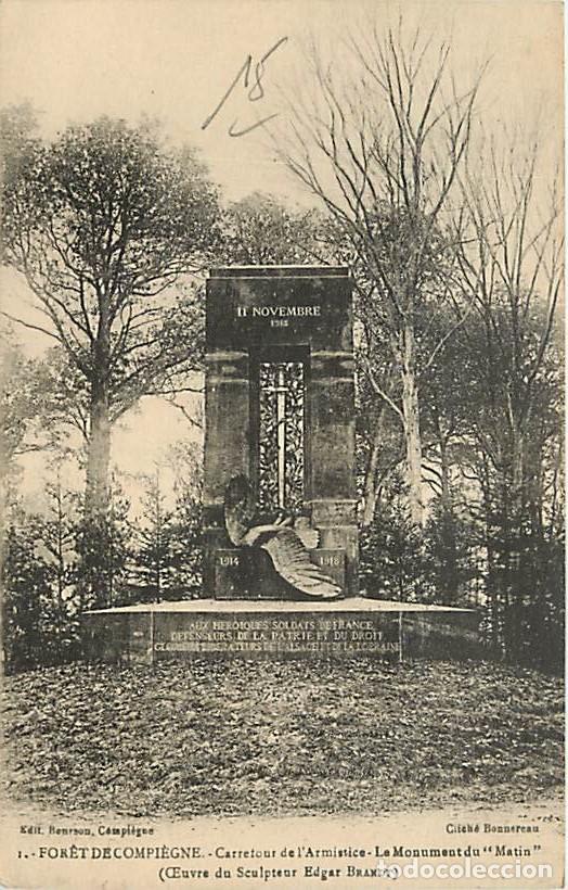 Postkarten: France - 60 - Compi&egrave;gne - Foret de Compi&egrave;gne - Carrefour de l'Armistice - Le Monument du Matin - CPA