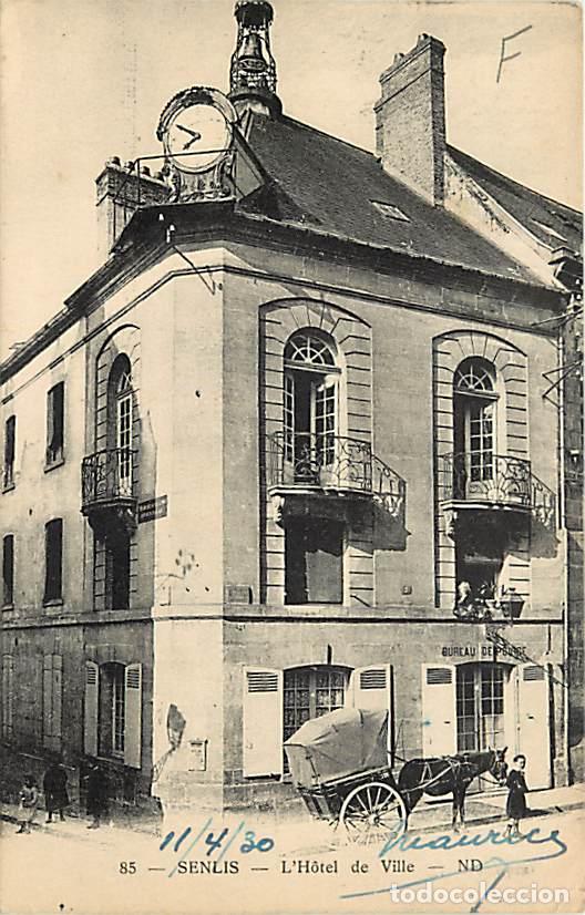 Cartes Postales: France - 60 - Senlis - L'Hotel de Ville - Anim&eacute;e - Etat pli visible - CPA - Voir Scans Recto-Verso