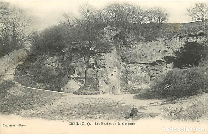 Cartes Postales: France - 60 - Creil - Les Roches de la Garenne - Anim&eacute;e - CPA - Voir Scans Recto-Verso
