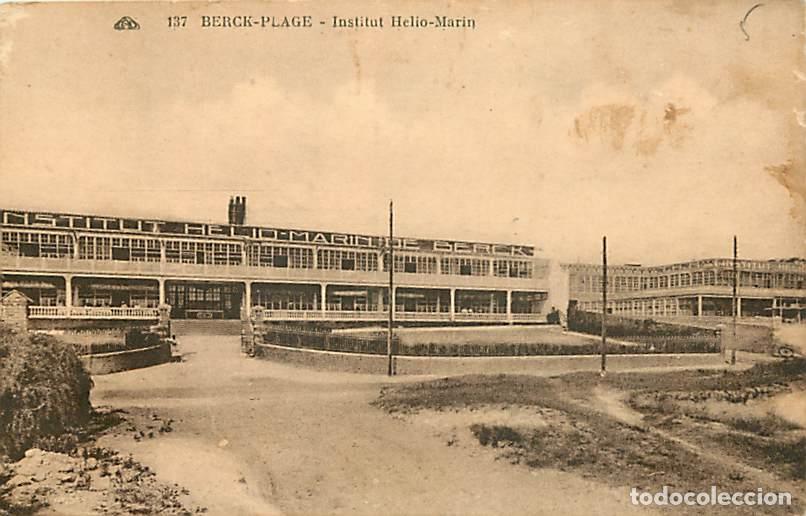 Cartes Postales: France - 62 - Berck sur Mer - Institut H&eacute;lio-Marin - Correspondance - CPA - Voir Scans Recto-Verso