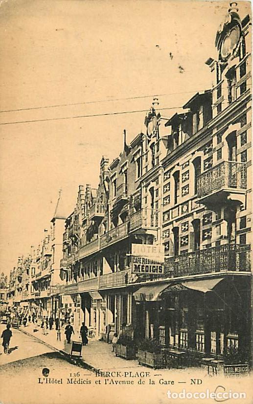 Cartes Postales: France - 62 - Berck sur Mer - L'H&ocirc;tel M&eacute;dicis et l'Avenue de la Gare - Anim&eacute;e - CPA - Voir Scans Rec