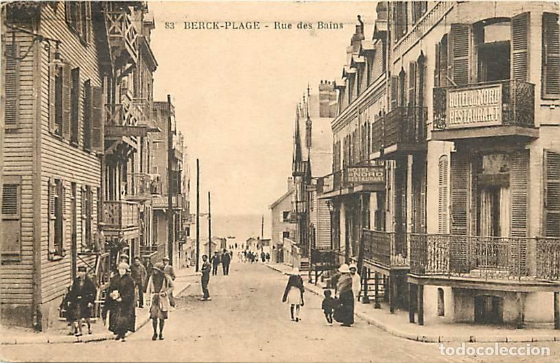 Cartes Postales: France - 62 - Berck sur Mer - Rue des Bains - Anim&eacute;e - CPA - Voir Scans Recto-Verso