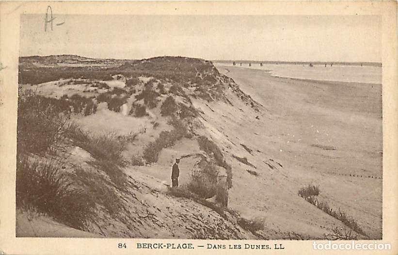 Postkarten: France - 62 - Berck sur Mer - Dans les Dunes - Anim&eacute;e - Oblit&eacute;ration ronde de 1926 - CPA - Voir Scan