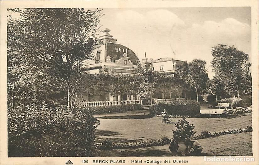 Postkarten: France - 62 - Berck sur Mer - Hotel Cottage des Dunes - CPA - Voir Scans Recto-Verso
