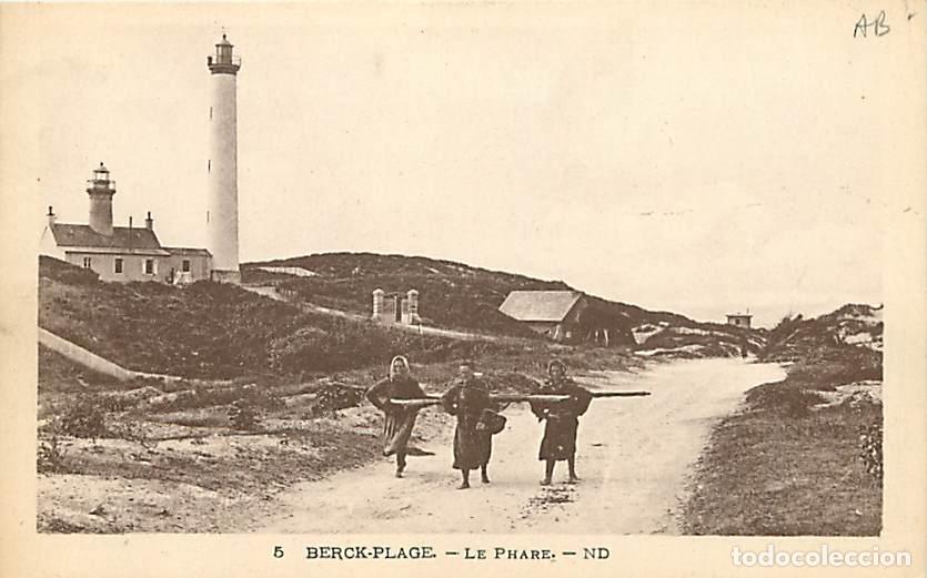 Postcards: France - 62 - Berck sur Mer - Le Phare - Anim&eacute;e - CPA - Voir Scans Recto-Verso