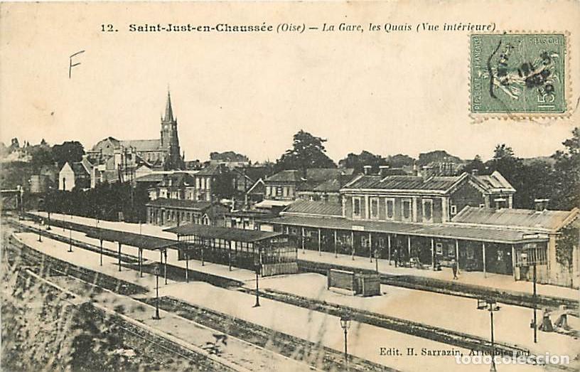 Postcards: France - 60 - Saint Just en Chauss&eacute;e - La Gare, les Quais (Vue int&eacute;rieure) - Anim&eacute;e - CPA - Voir Sca