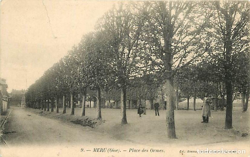Postcards: France - 60 - M&eacute;ru - Place des Ormes - Anim&eacute;e - Correspondance - Voyag&eacute;e en 1907 - CPA - Voir Scans